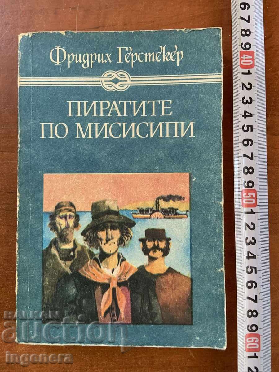 FRIEDRICH GERSTÄCKER - THE PIRATES OF THE MISSISSIPPI - 1988