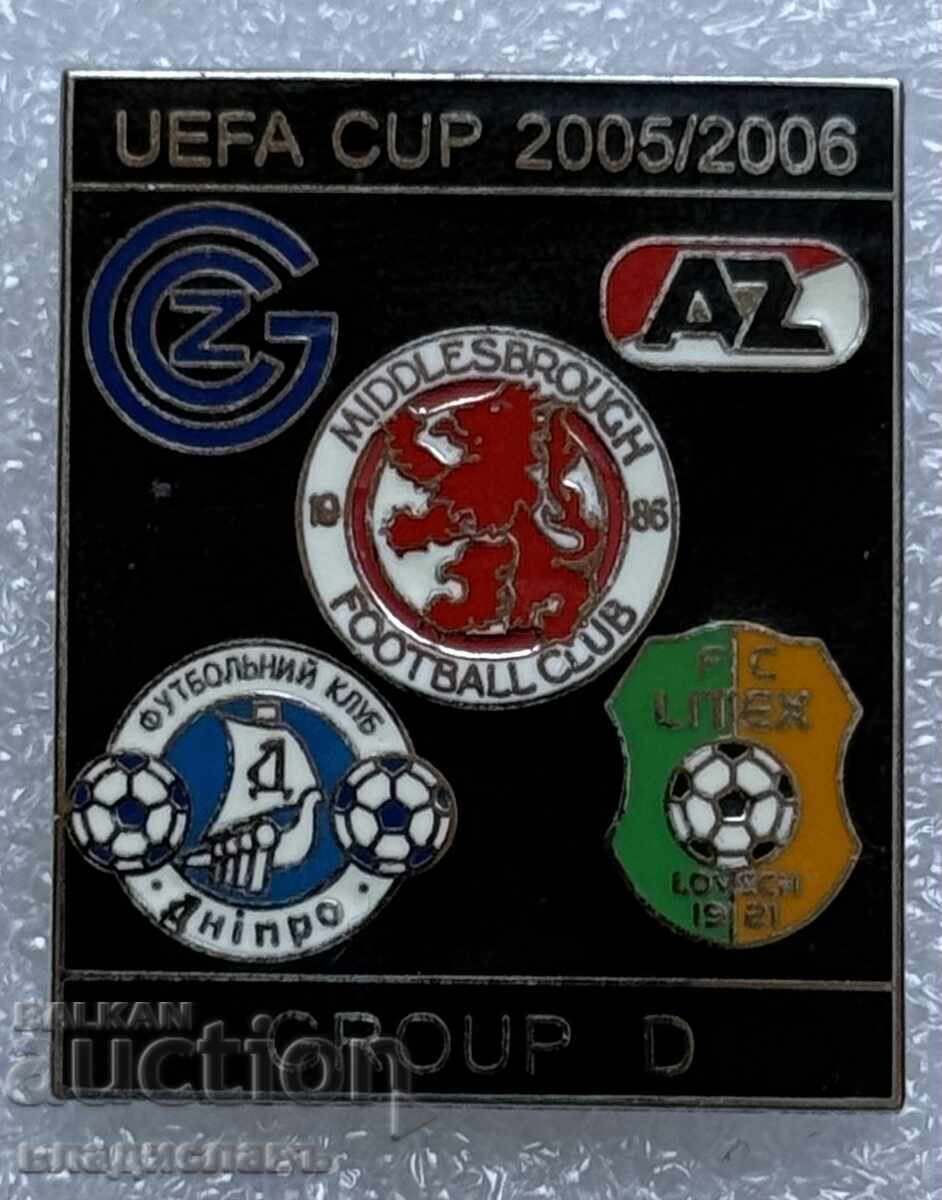insignă UEFA 2005/06 LITEX Middlesbrough Grasshoppers Dnipro AZ insignă UEFA 2005/06 LITEX Middlesbrough Grasshoppers Dnipro AZ