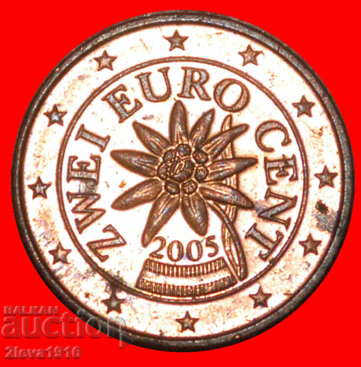 Ⰺ FLOARE (2002-2026): AUSTRIA★ 2 EURO CENȚI 2005 LUCIU DE MONETĂRIE