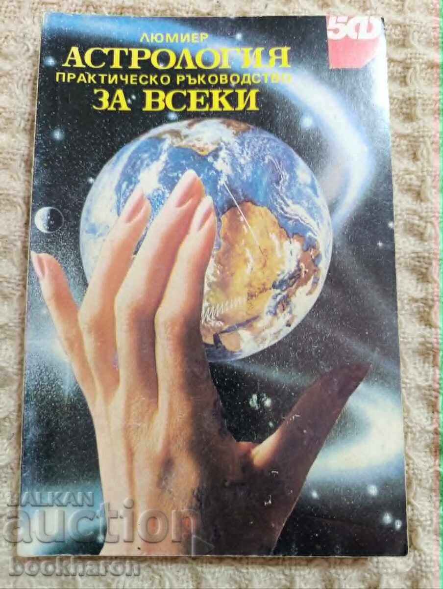 Lumiere: Astrology a practical guide for everyone