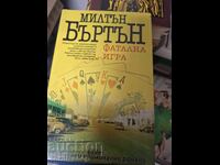 Фатална игра Милтън Бъртън