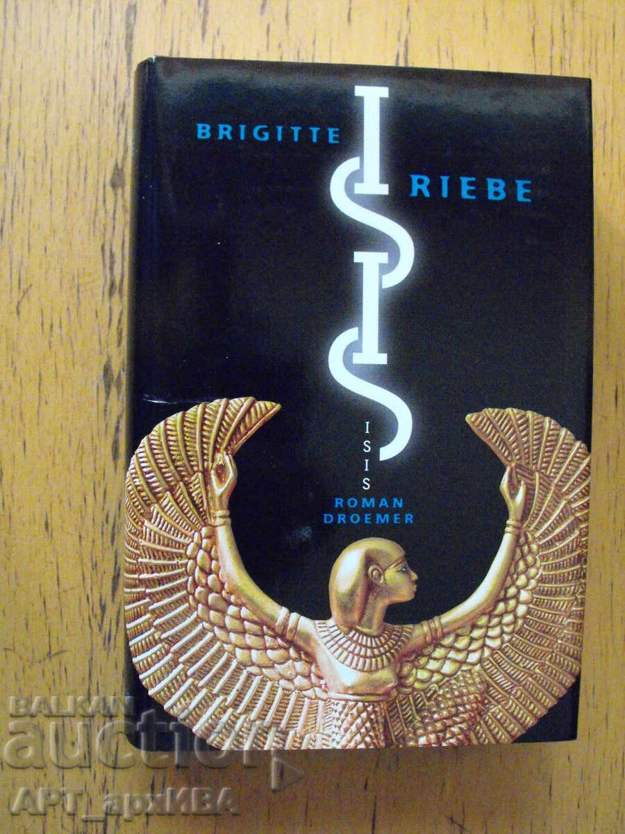 Isis /ISIDA, in German/. Author: Brigitte Riebe