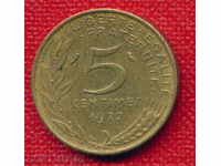 Franța 1972-5 centime / centime Franța / C 1654