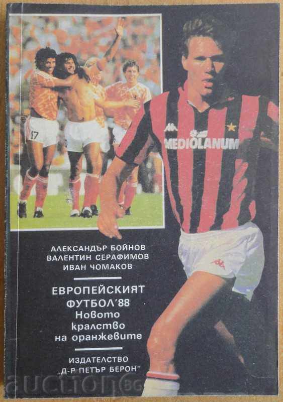 Cartea Fotbal - Fotbal European '1988 Cartea Fotbal - Fotbal European '1988