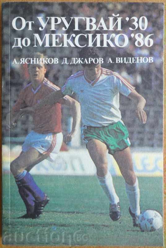 Soccer Book - From Uruguay'30 to Mexico'86