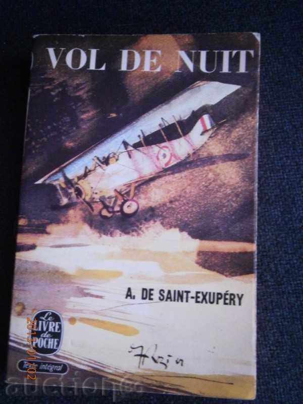Saint Exupery - Πτήση μέσα στη νύχτα - γαλλική έκδοση - 1965