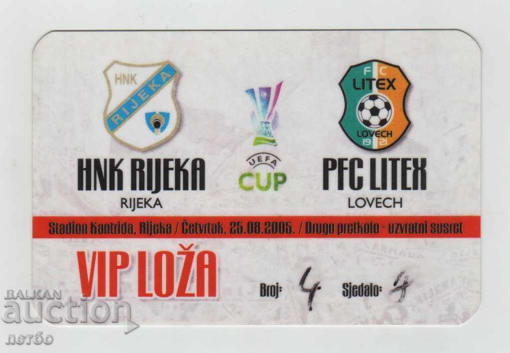 Bilet fotbal Rijeka Croația-Litex 2005 UEFA