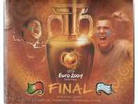 Футболна програма Европейско първенство 2004 финал