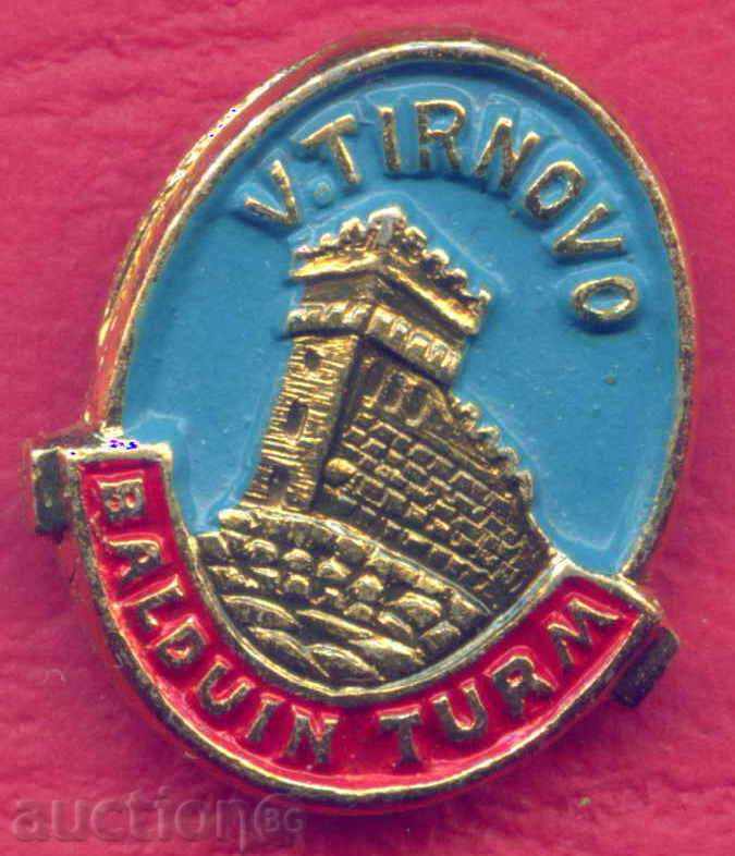 Pin GRAND Turnovo V. Târnovo - Balduin Turm / Z374