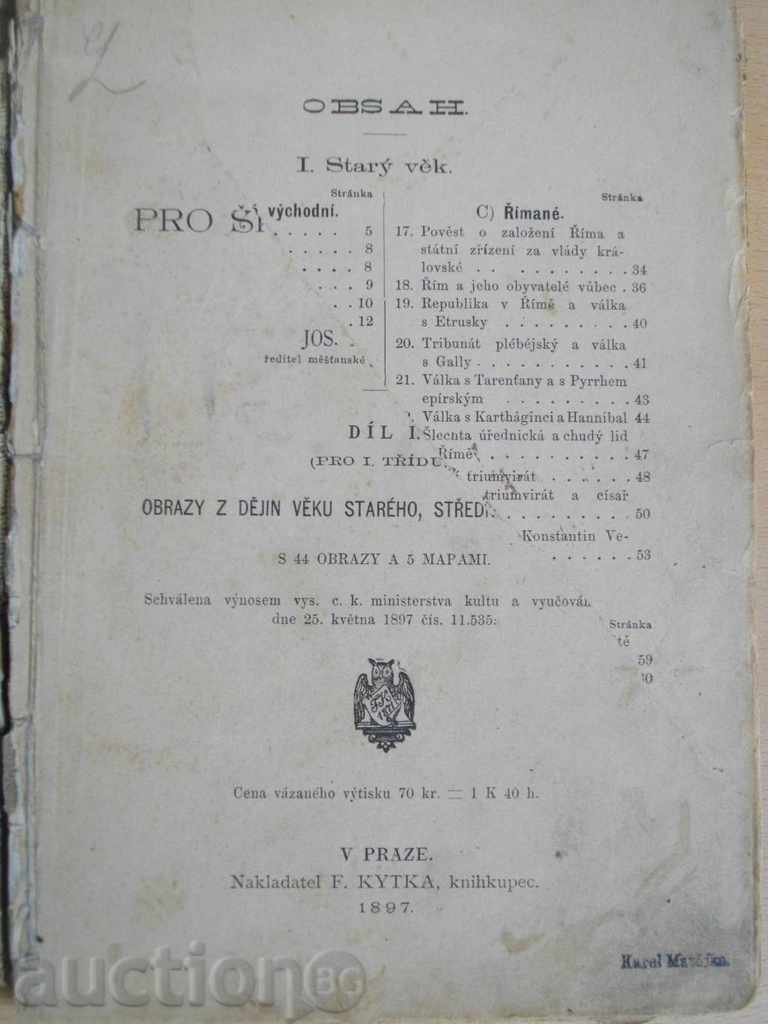 Book '' UCEBNICE DEJEPISU for SKOLI MESTANSKE '' - 78 pages with price 2.00 BGN | € 1.02 Book '' UCEBNICE DEJEPISU for SKOLI MESTANSKE '' - 78 pages with price 2.00 BGN | € 1.02