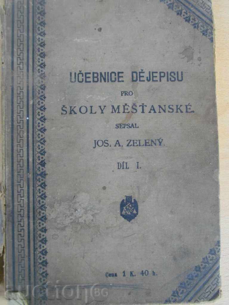 Book '' UCEBNICE DEJEPISU for SKOLI MESTANSKE '' - 78 pages