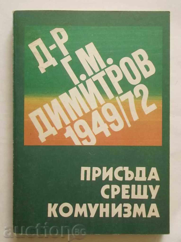 Judgment against Communism 1949-1972 - GM Dimitrov 1991