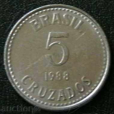 5 крузадо 1988, Бразилия