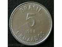 5 крузадо 1988, Бразилия