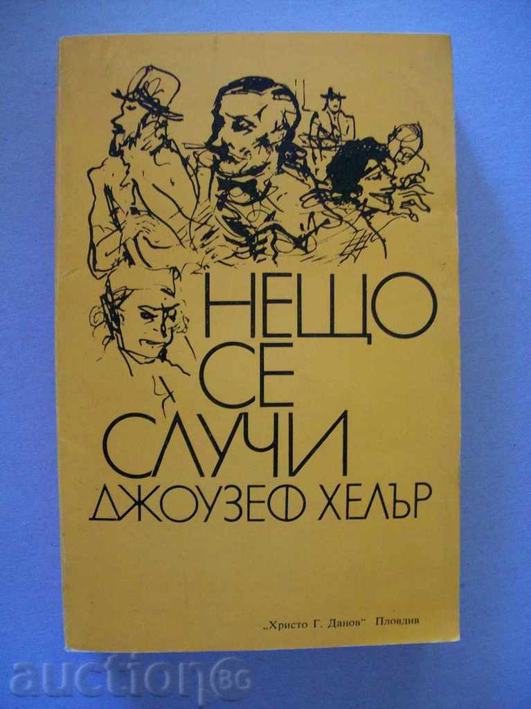 Heller Joseph - Sa întâmplat ceva
