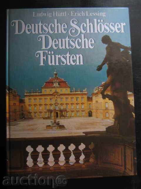 "Deutsche Schlosser Deutsche Fursten-L.Huttl" -240 pp.
