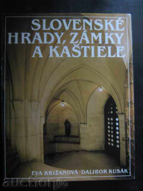 Βιβλίο "Slovenské Hrady, Zámky Α KASTIELE-E.Krizanova" -206str.