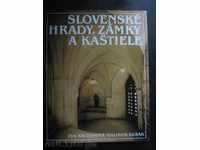 Book "SLOVENSKE HRADY, ZAMKY A KASTIELE-E.Krizanova" -206p.