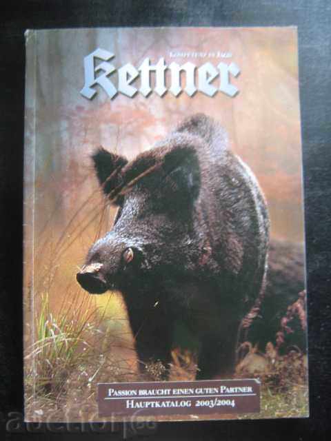 The book "Kettner - Hauptkatalog 2003/2004" -368 pp.
