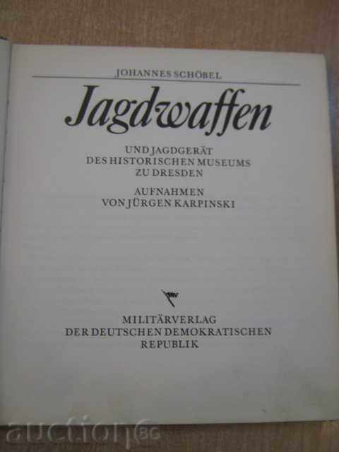 The book "Jagdwaffen - Johannes Schobel" - 100 pages with price 20.00 BGN | € 10.23 The book "Jagdwaffen - Johannes Schobel" - 100 pages with price 20.00 BGN | € 10.23