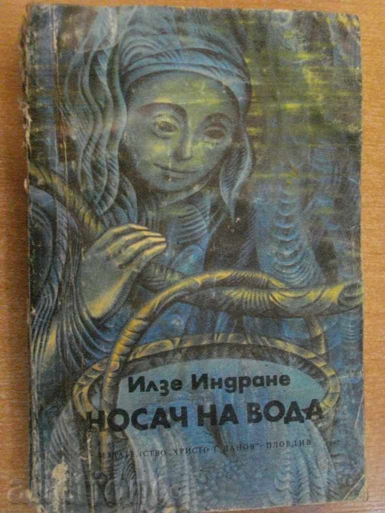 Book "agent purtător de apă - Ilse Indra" - 352 p.