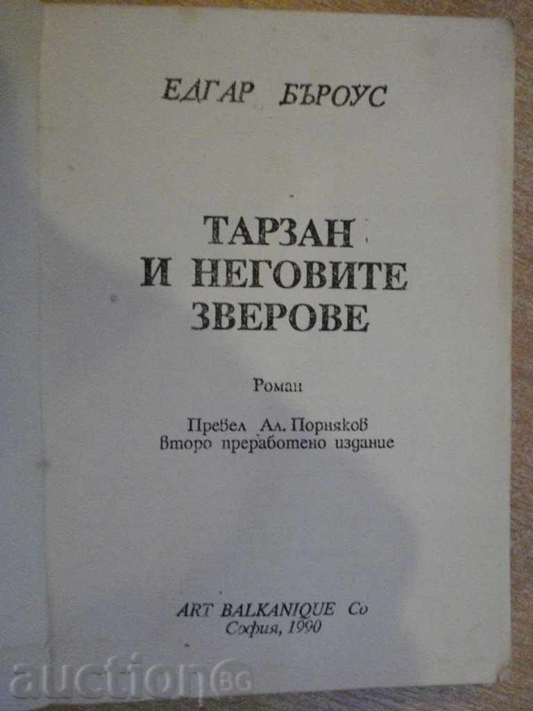 "Tarzan and His Beasts - Edgar Burroughs" - 142 pp. with price 2.50 BGN | € 1.28