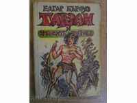 Rezervă „Tarzan și animalele lui - Edgar Rice Burroughs - 142 p.