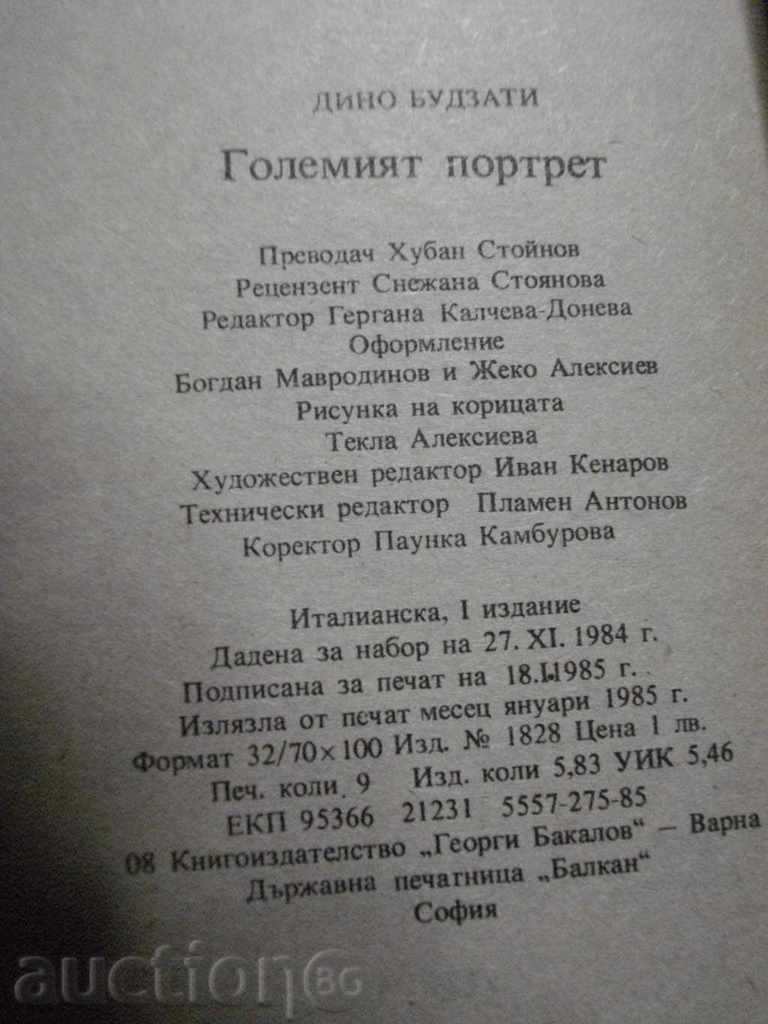 "Big portrait - Dino Budzati" - 144 pp. - 5 "Big portrait - Dino Budzati" - 144 pp. - 5