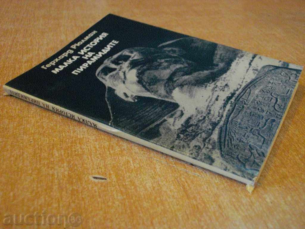 "Little History of the Pyramids - G. Rulmann" - 54 pp. - 7 "Little History of the Pyramids - G. Rulmann" - 54 pp. - 7