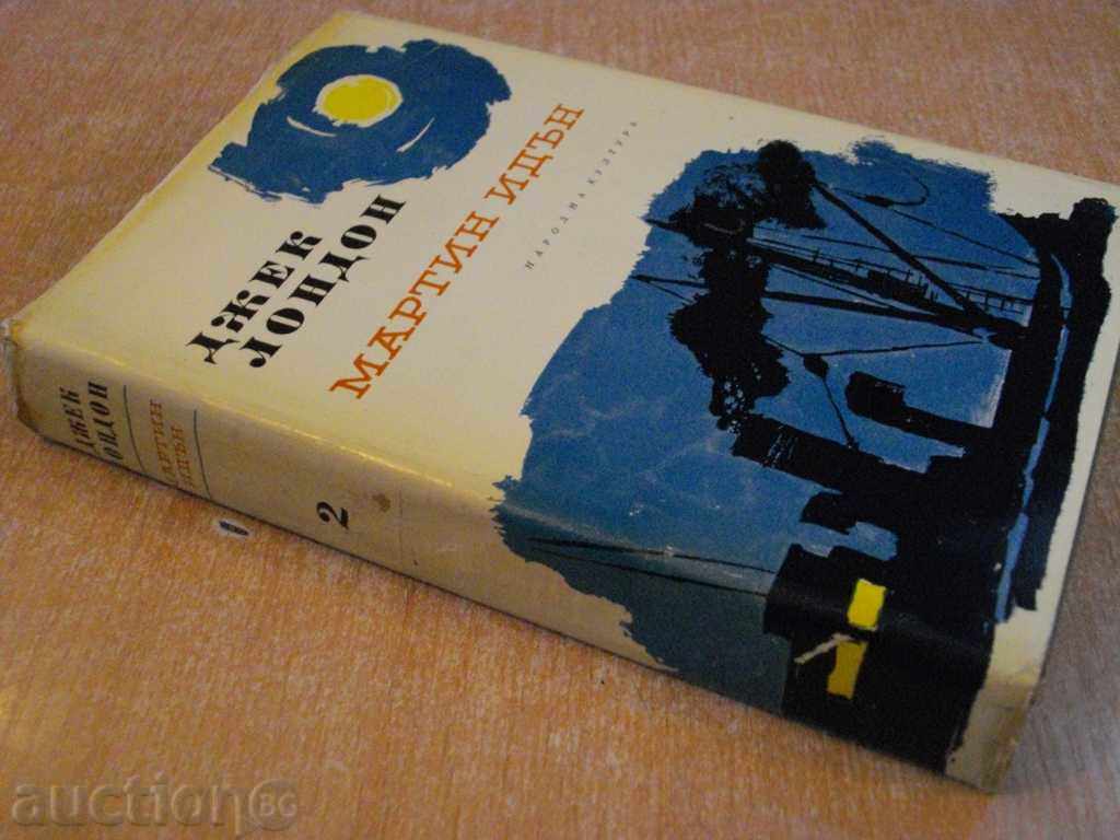 Martin Eden's book - Volume 2 - Jack London '' - 392 pages - 5 Martin Eden's book - Volume 2 - Jack London '' - 392 pages - 5