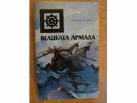 Book '' The Great Armada - David Hauart '' - 274 p.