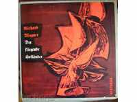 Рихард Вагнер Летящият холандец / 4 плочи в кутия - 1961 г.
