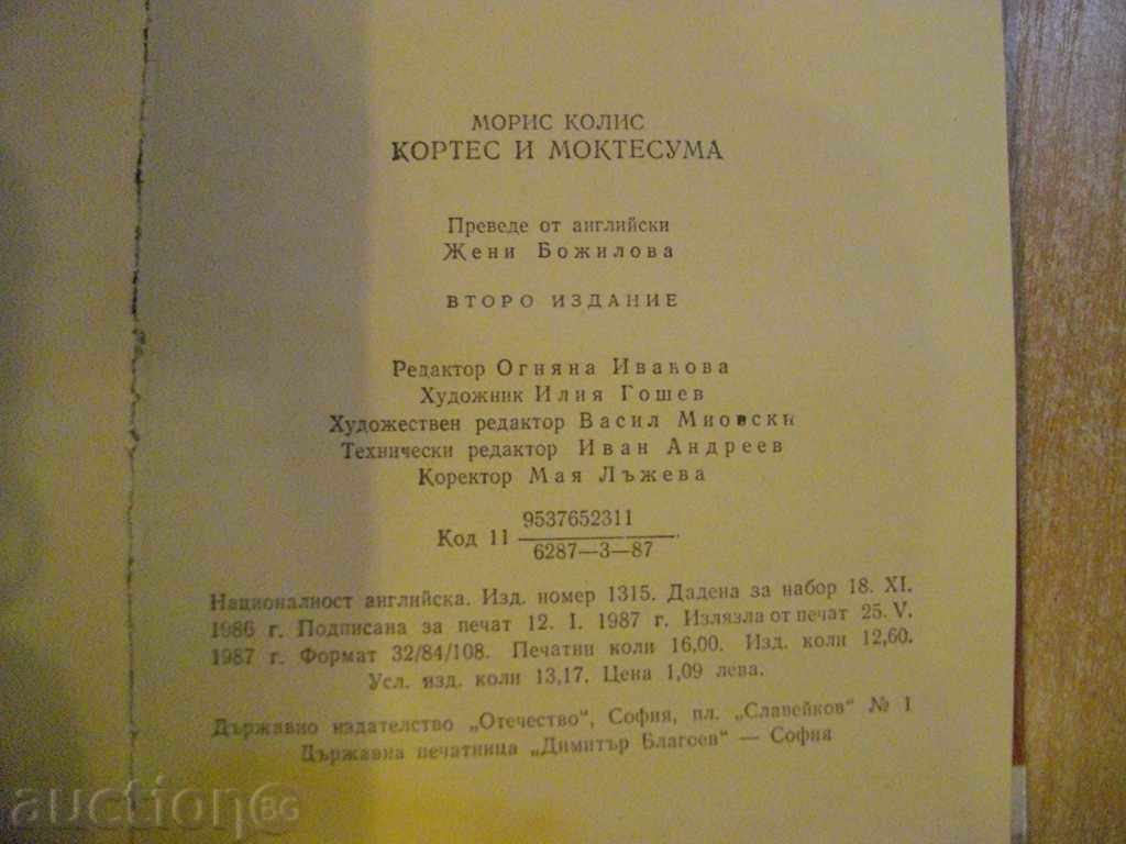 Book „Cortez și Montezuma - Maurice Collis' - 254 p. - 6 Book „Cortez și Montezuma - Maurice Collis' - 254 p. - 6