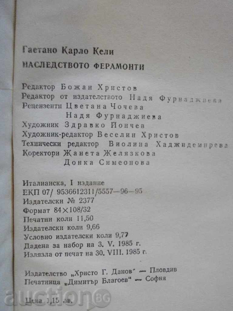 The book "The Ferronite-Gaetano Carlo Kelly Heritage" - 182 pages - 5 The book "The Ferronite-Gaetano Carlo Kelly Heritage" - 182 pages - 5