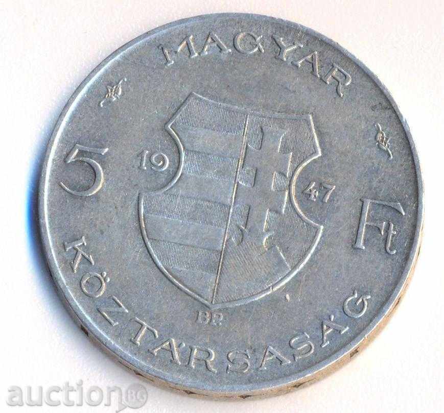 Ungaria 5 forint 1947 de argint