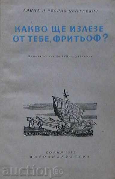 What will come out of you, Fritzuf? with price 4.00 BGN | € 2.05