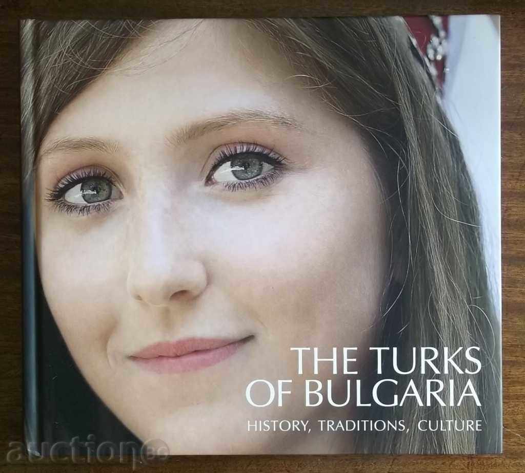 Turcii din Bulgaria: istorie, traditii, cultura