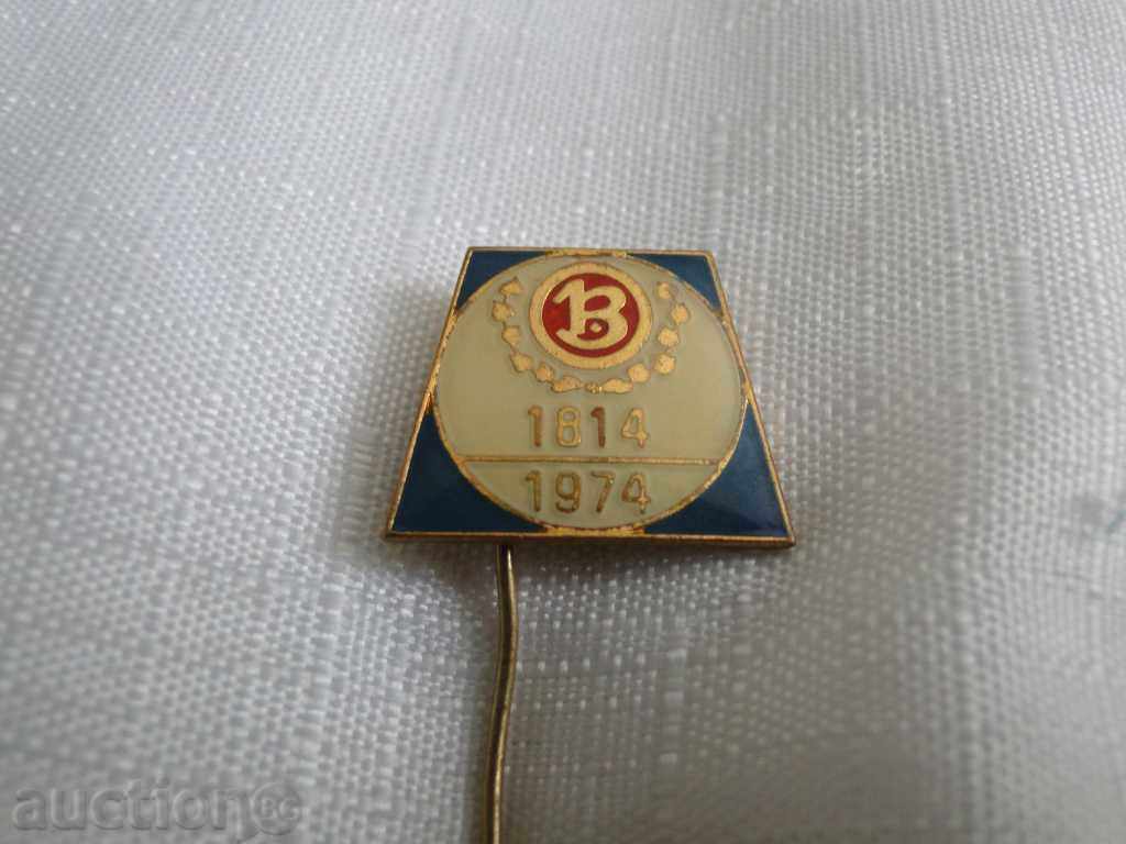 Insignă 1814-1974