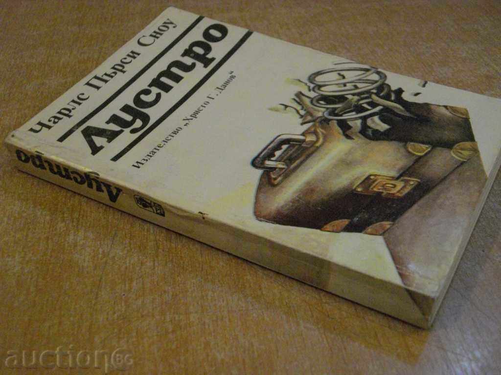 Lustro - Charles Percy Snow - 352 pages - 5 Lustro - Charles Percy Snow - 352 pages - 5