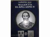 Νεολαία του βασιλιά Henri IV - Heinrich Mann