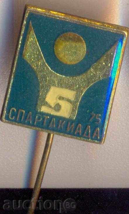 Badge 5 Spartacus 1975