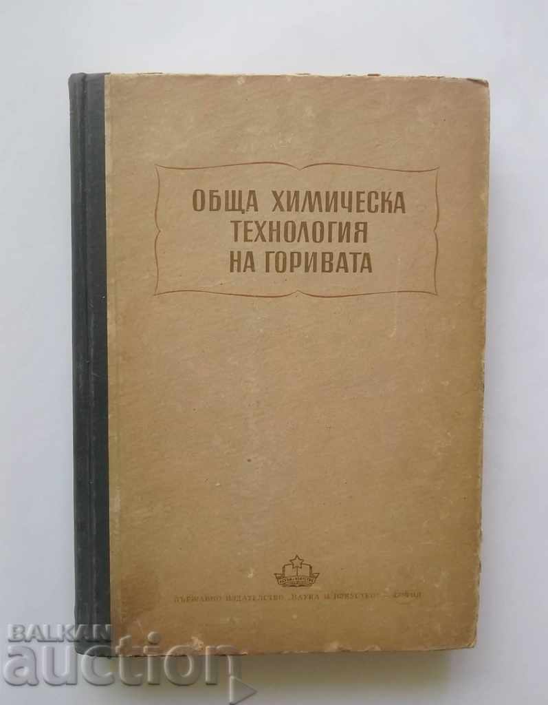 General chemical technology of fuels - S. Kaftanov 1950