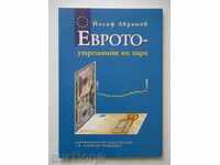 The euro - tomorrow's money - Yosif Avramov