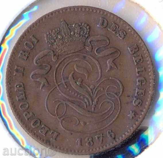 Βέλγιο 2 centimes 1876 με τιμή 6.95 BGN | € 3.55 Βέλγιο 2 centimes 1876 με τιμή 6.95 BGN | € 3.55