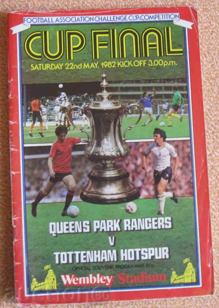 Programul de fotbal Queens Park - Tottenham Finale 1982