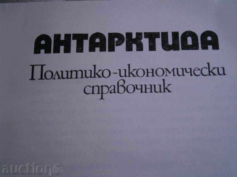 Delivery of ANTARCTIC - POLITICAL AND ECONOMIC DIRECTIVE - 1982 Delivery of ANTARCTIC - POLITICAL AND ECONOMIC DIRECTIVE - 1982