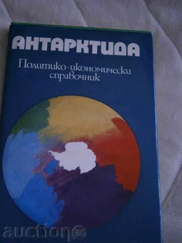 ANTARCTICA - Manual politic și economic - 1982 D.