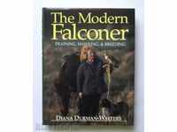 The Modern Falconer - Diana Durman-Walters 1997  с автограф