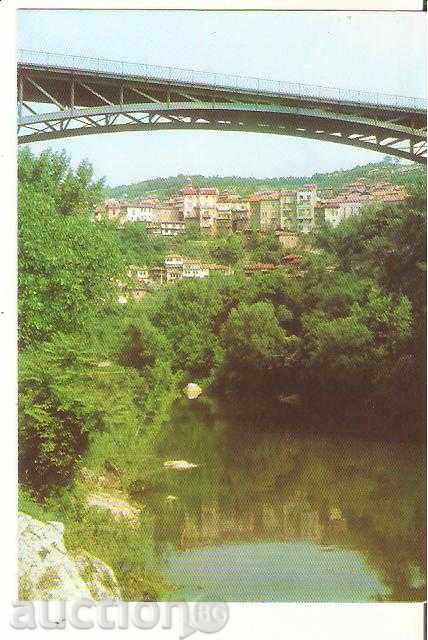 Carte poștală Bulgaria Veliko Tarnovo Stambolov Podul 2 *