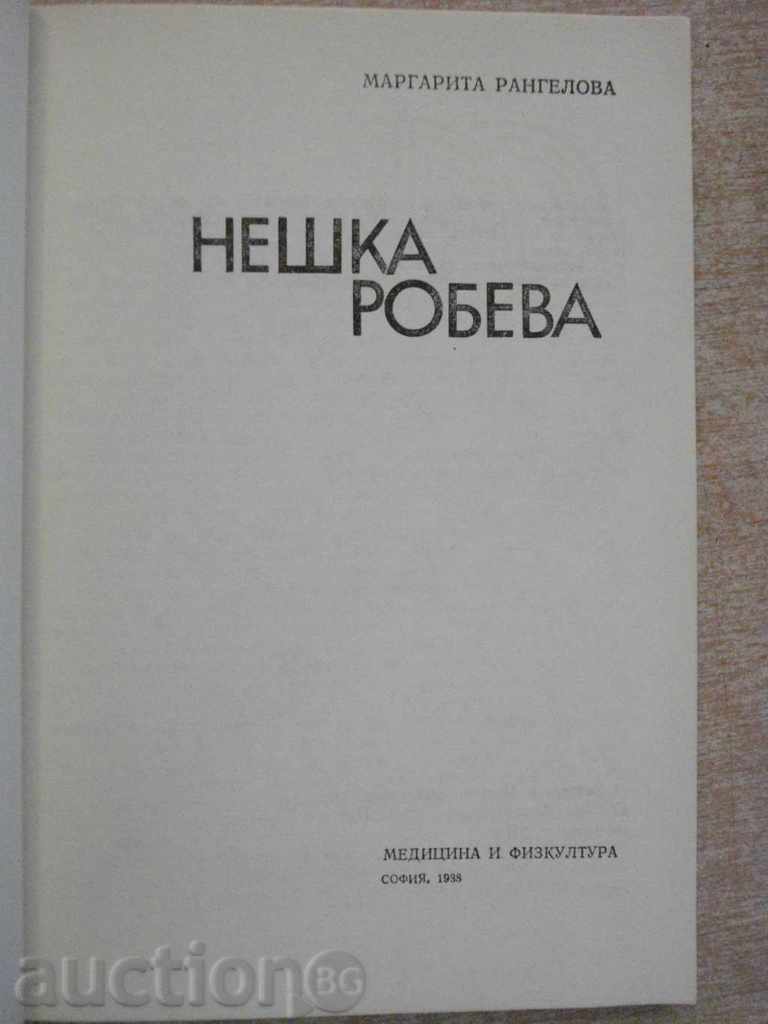 Book "Neshka Robeva - Margarita Rangelova" - 160 pp. with price 4.00 BGN | € 2.05